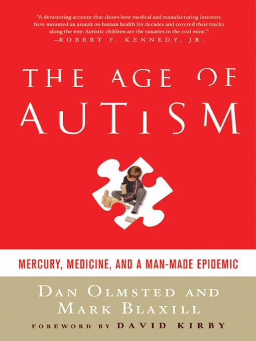 Title details for The Age of Autism by Dan Olmsted - Available